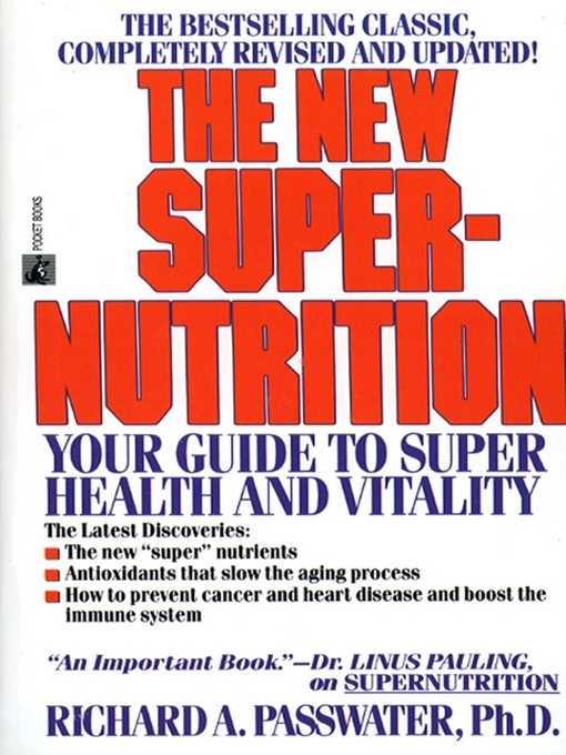 Title details for The New Super-Nutrition by Richard Passwater - Wait list